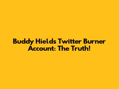 Buddy Hield's Twitter Burner Account: The Truth!
