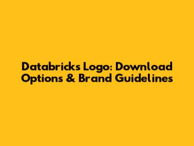 Databricks Logo: Download Options & Brand Guidelines