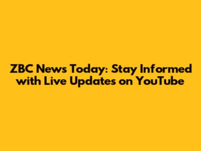 ZBC News Today: Stay Informed with Live Updates on YouTube